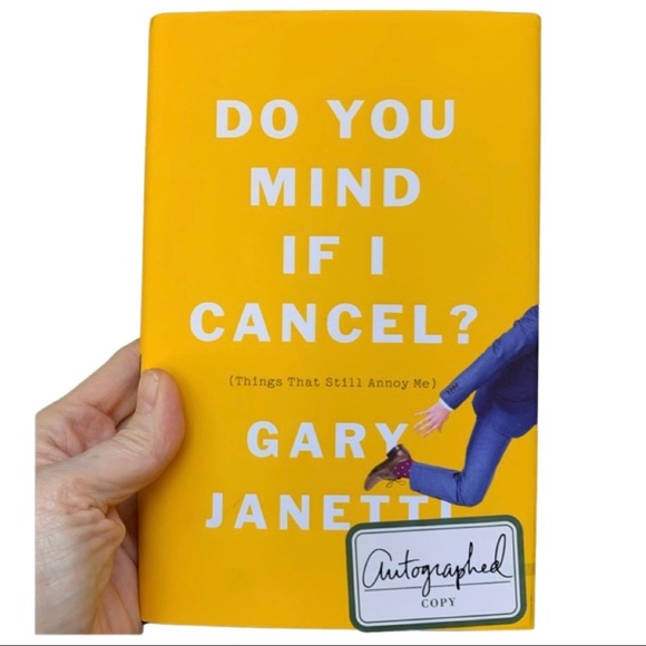 Barnes & Noble Other - HP🎉GARY JANETTI Signed Hardcover Book “Do You Mind If I Cancel” Memoir